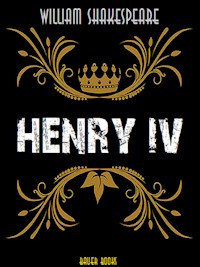 Henry IV - Bauer Books - E-Book