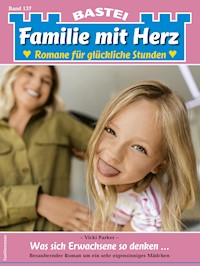 Familie mit Herz 137 - Vicki Parker - E-Book