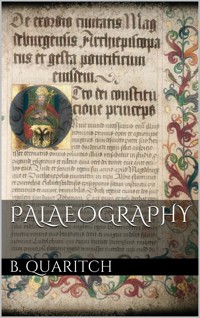 Palaeography - Bernard Quaritch - E-Book