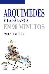 Arquímedes y la palanca - Paul Strathern - E-Book