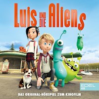 Luis und die Aliens (Das Original-Hörspiel zum Kinofilm) - Thomas Karallus - Hörbuch