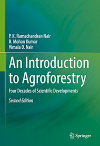 An Introduction to Agroforestry - P. K. Ramachandran Nair - E-Book