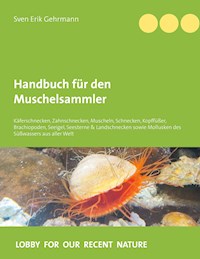 Handbuch für den Muschelsammler - Sven Erik Gehrmann - E-Book