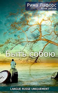 Soyez vous-même - Rima Laforce - E-Book