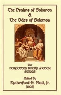 The Psalms of Solomon and the Odes of Solomon - unknown authors - E-Book