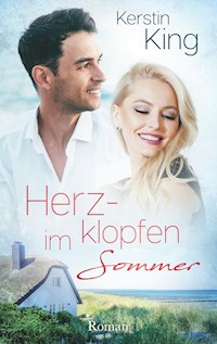 Herzklopfen im Sommer - Kerstin King - E-Book