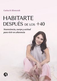 Habitarte después de los +40 - Carina B. Klemczuk - E-Book
