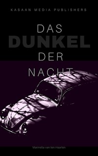 Das Dunkel der Nacht - Marinella ten van Haarlen - E-Book