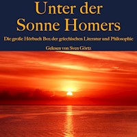 Unter der Sonne Homers: Die große Hörbuch Box der griechischen Literatur und Philosophie - Aischylos - Hörbuch