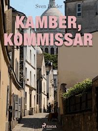 Kamber, Kommissar - Sven Dolder - E-Book