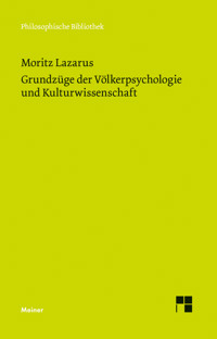Grundzüge der Völkerpsychologie und Kulturwissenschaft - Moritz Lazarus - E-Book