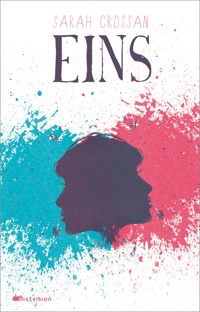 Eins - Sarah Crossan - E-Book