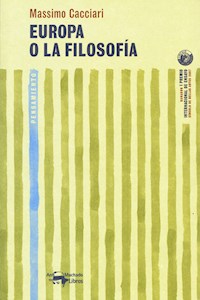 Europa o la filosofía - Massimo Cacciari - E-Book