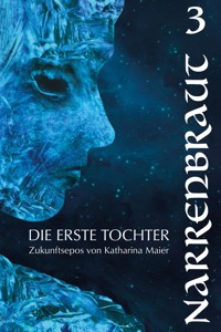 Narrenbraut - Katharina Maier - E-Book