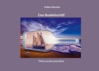 Das Buddelschiff - Volker Sturmat - E-Book