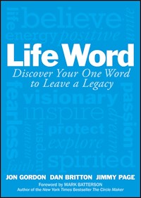 Life Word - Jon Gordon - E-Book