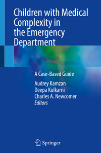 Children with Medical Complexity in the Emergency Department -  - E-Book