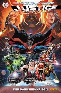 Justice League - Bd. 11: Der Darkseid-Krieg 2 - Geoff Johns - E-Book