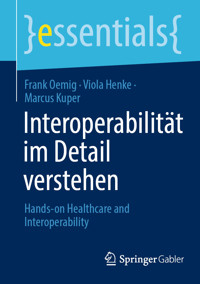 Interoperabilität im Detail verstehen - Frank Oemig - E-Book