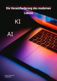Die Herausforderung des modernen Lebens - Ingo Preuß - E-Book