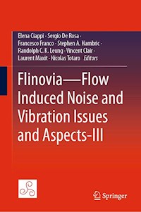 Flinovia—Flow Induced Noise and Vibration Issues and Aspects-III -  - E-Book