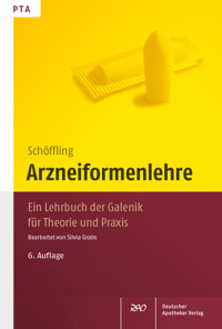 Arzneiformenlehre -  - E-Book