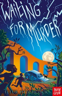 Waiting For Murder - Fleur Hitchcock - E-Book