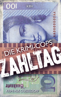 Zahltag - Die Krimi-Cops - E-Book