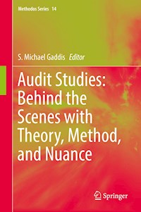 Audit Studies: Behind the Scenes with Theory, Method, and Nuance -  - E-Book