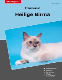 Traumrasse Heilige Birma - Nathalie Weber - E-Book