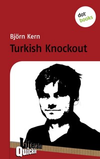 Turkish Knockout - Literatur-Quickie - Björn Kern - E-Book