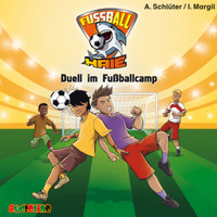 Duell im Fußballcamp - Fußball-Haie 6 - Andreas Schlüter - Hörbuch