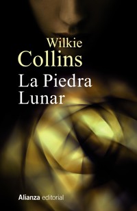 La Piedra Lunar - Wilkie Collins - E-Book