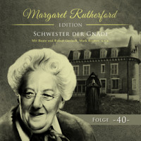 Margaret Rutherford, Folge 40: Schwester der Gnade (Ungekürzt) - Jan de Horn - Hörbuch