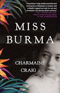 Miss Burma - Charmaine Craig - E-Book