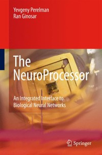 The NeuroProcessor - Yevgeny Perelman - E-Book
