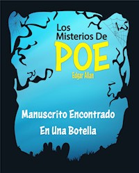 Manuscrito Encontrado En Una Botella - Edgar Allan Poe - E-Book