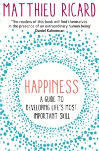 Happiness - Matthieu Ricard - E-Book