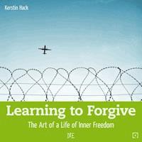 Learning to Forgive - Kerstin Hack - E-Book