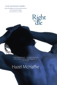 Right to Die - Hazel McHaffie - E-Book
