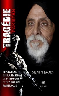 Tragédie au Pakistan - Steph. M. Laraich - E-Book