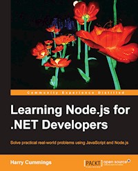 Learning Node.js for .NET Developers - Harry Cummings - E-Book