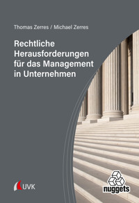 Rechtliche Herausforderungen für das Management in Unternehmen - Thomas Zerres - E-Book