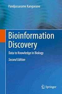 Bioinformation Discovery - Pandjassarame Kangueane - E-Book