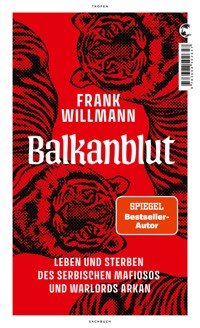 Balkanblut - Frank Willmann - E-Book