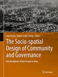The Socio-spatial Design of Community and Governance -  - E-Book