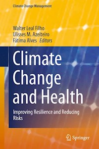 Climate Change and Health -  - E-Book