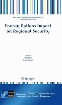 Energy Options Impact on Regional Security -  - E-Book