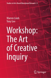 Workshop: The Art of Creative Inquiry - Warren Linds - E-Book