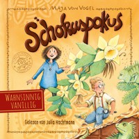 Schokuspokus 2: Wahnsinnig vanillig - Maja von Vogel - Hörbuch